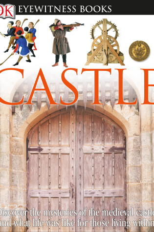 Cover of DK Eyewitness Books: Castle