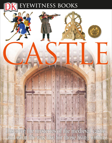 Book cover for DK Eyewitness Books: Castle