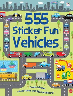 Book cover for 555 Sticker Fun - Vehicles Activity Book
