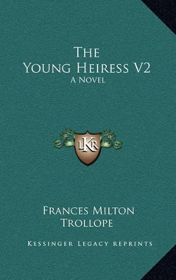 Book cover for The Young Heiress V2