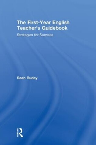 Cover of The First-Year English Teacher's Guidebook