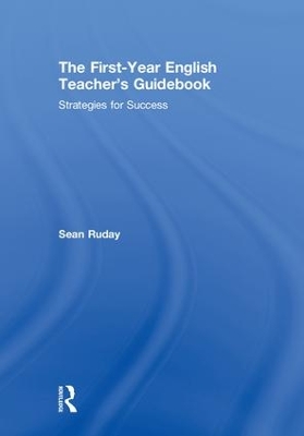 Book cover for The First-Year English Teacher's Guidebook