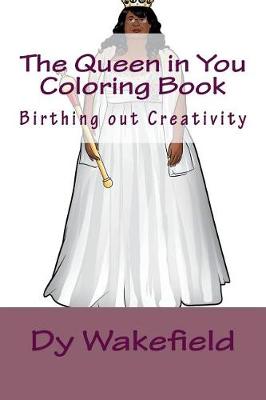 Book cover for The Queen in You Coloring Book