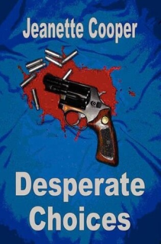 Cover of Desperate Choices