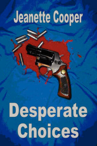 Cover of Desperate Choices