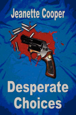 Book cover for Desperate Choices