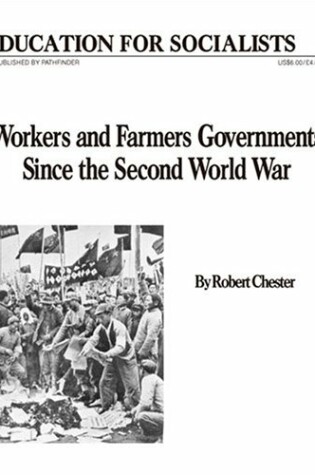 Cover of Workers and Farmers Governments Since the Second World War