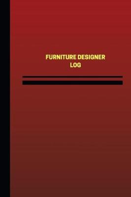 Book cover for Furniture Designer Log (Logbook, Journal - 124 pages, 6 x 9 inches)