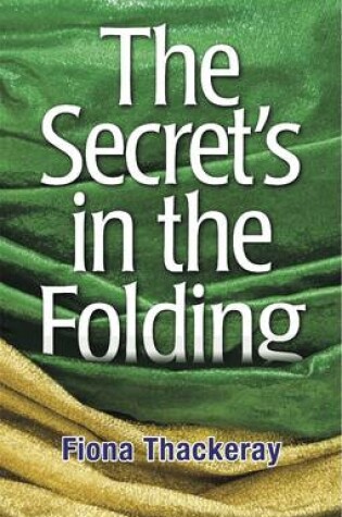 Cover of The Secret's in the Folding