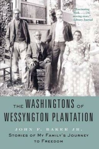 Cover of The Washingtons of Wessyngton Plantation