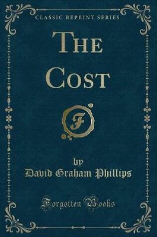 Cover of The Cost (Classic Reprint)