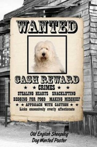 Cover of Old English Sheepdog Dog Wanted Poster