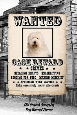 Book cover for Old English Sheepdog Dog Wanted Poster