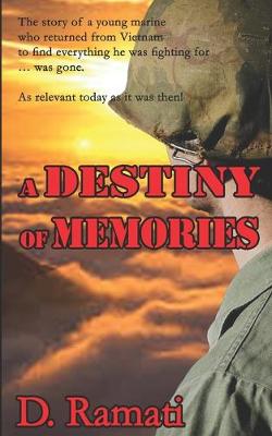 Book cover for A Destiny of Memories Fire and Rain