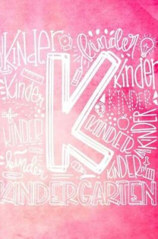 Cover of K Kindergarten