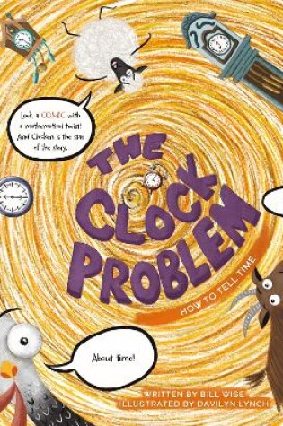 Cover of The Clock Problem. How to Tell Time
