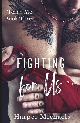 Book cover for Fighting for Us