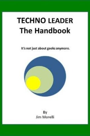 Cover of Techno Leader : The Handbook