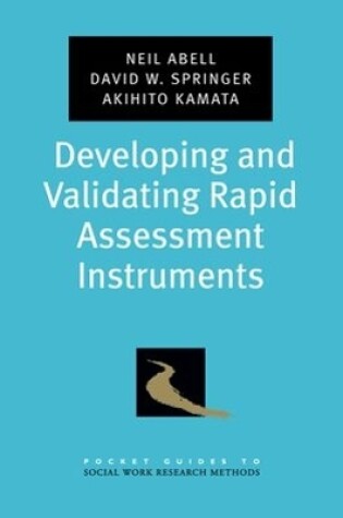Cover of Developing and Validating Rapid Assessment Instruments