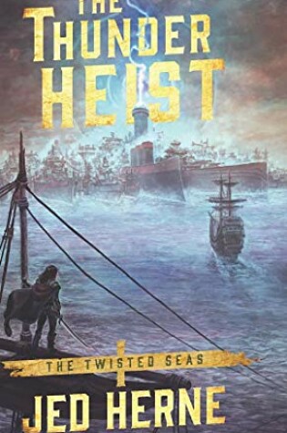 Cover of The Thunder Heist