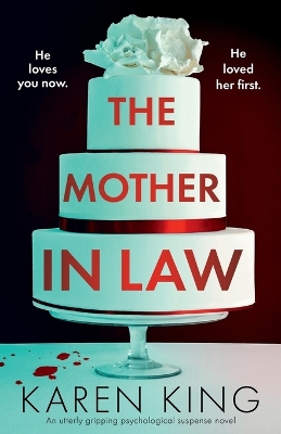 The Mother-in-Law by Karen King