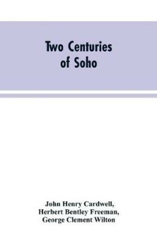 Cover of Two Centuries of Soho