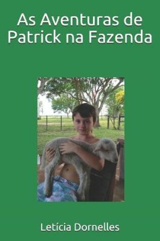 Cover of As Aventuras de Patrick na Fazenda