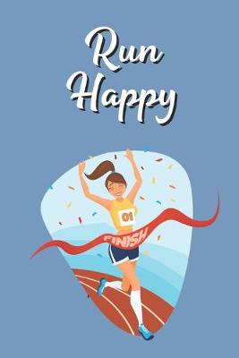 Book cover for Run Happy