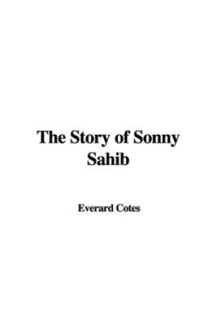 Cover of The Story of Sonny Sahib