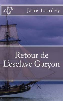 Book cover for Retour de L'esclave Garcon