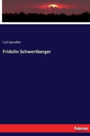 Cover of Fridolin Schwertberger