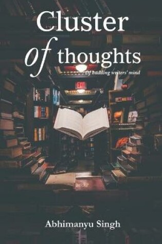 Cover of Cluster of thoughts