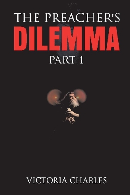 Book cover for The Preacher's DILEMMA