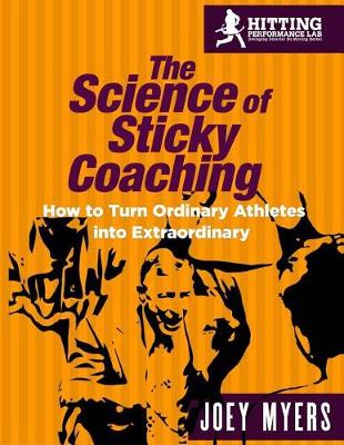 Book cover for The Science Of Sticky Coaching