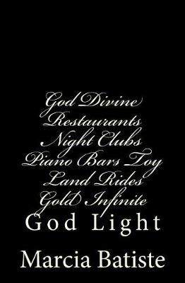 Book cover for God Divine Restaurants Night Clubs Piano Bars Toy Land Rides Gold Infinite