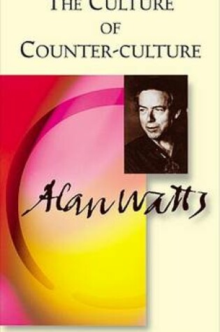 Cover of The Culture of Counter-culture