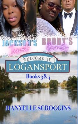 Cover of Logansport Rivers Series Books 3 & 4