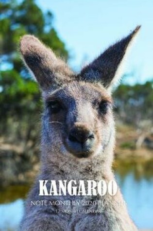 Cover of Kangaroo Note Monthly 2020 Planner 12 Month Calendar