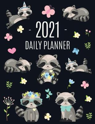 Book cover for Raccoon Daily Planner 2021