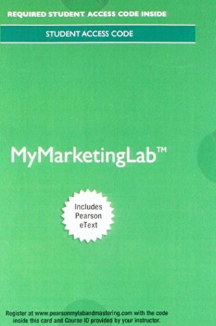 Cover of Mylab Marketing with Pearson Etext -- Access Card -- For Principles of Marketing