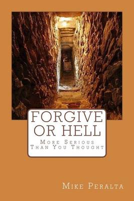 Book cover for Forgive Or Hell