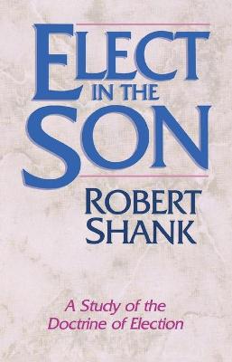 Book cover for Elect in the Son