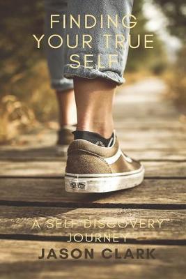 Book cover for Finding Your True Self