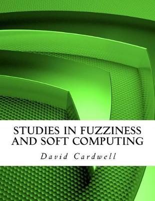 Book cover for Studies in Fuzziness and Soft Computing