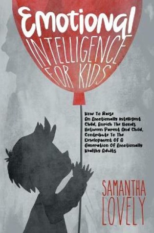 Cover of Emotional Intelligence for Kids