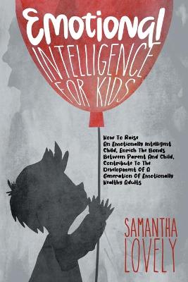 Book cover for Emotional Intelligence for Kids