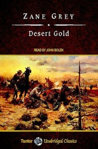 Cover of Desert Gold, with eBook