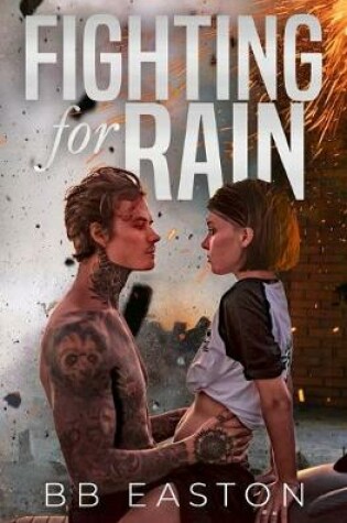Cover of Fighting for Rain