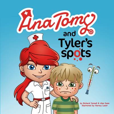 Book cover for Ana Tomy and Tyler's Spots