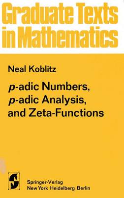 Cover of P-Adic Numbers, P-Adic Analysis, and Zeta-Functions